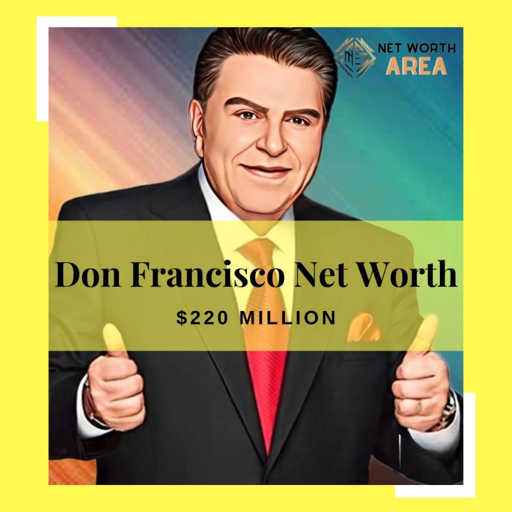Don Francisco Net Worth