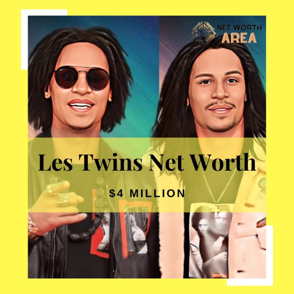Les Twins Net Worth